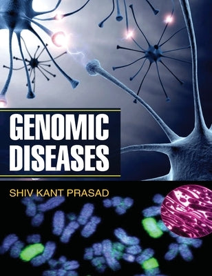 Genomic Diseases by Prasad, S. K.