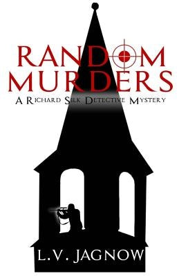 Random Murders by Jagnow, L. V.