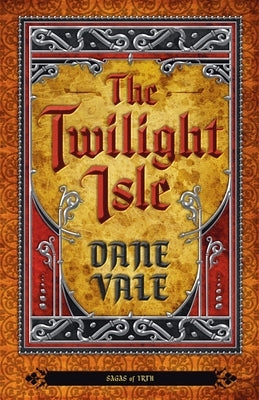 The Twilight Isle by Vale, Dane