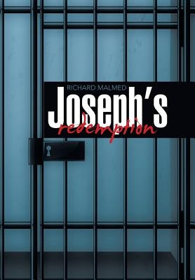 Joseph's Redemption by Malmed, Richard