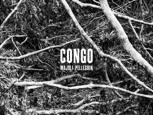 Paolo Pellegrin & Alex Majoli: Congo by Majoli, Alex
