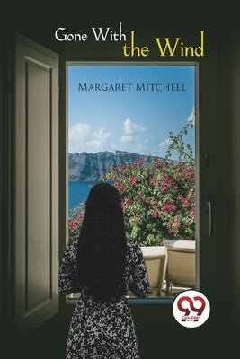 Gone With the Wind by Mitchell, Margaret
