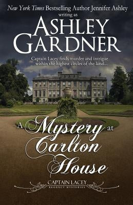 A Mystery at Carlton House by Gardner, Ashley