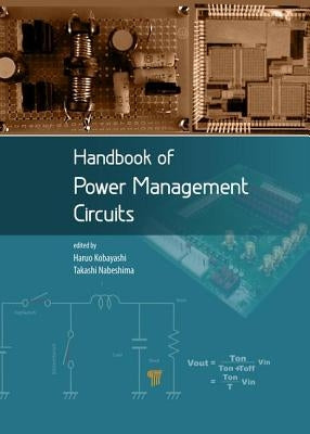 Handbook of Power Management Circuits by Kobayashi, Haruo