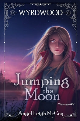 Jumping the Moon by McCoy, Angel Leigh