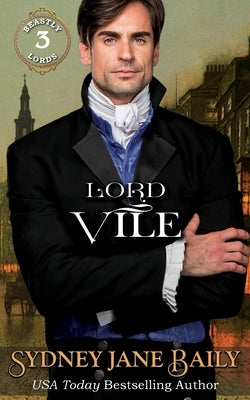 Lord Vile by Baily, Sydney Jane