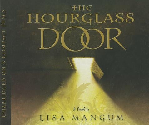 The Hourglass Door by Mangum, Lisa