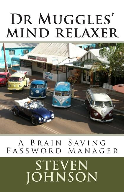 Dr Muggles' mind relaxer by Johnson, Steven