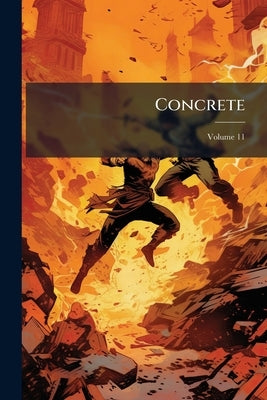 Concrete; Volume 11 by Anonymous