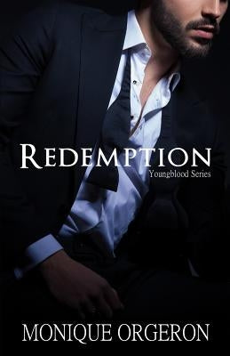 Redemption by Orgeron, Monique