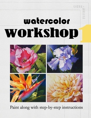 Watercolor Workshop 1: Paint Along With Step-by-Step Instructions by Press, Raccoon