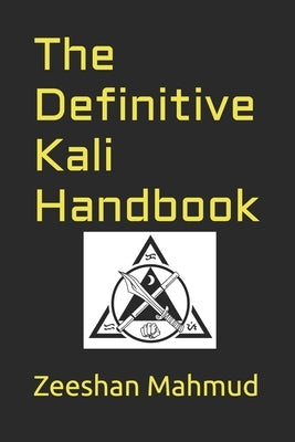 The Definitive Kali Handbook by Mahmud, Zeeshan