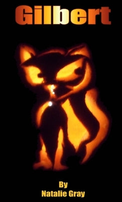 Gilbert (pocket edition) by Gray, Natalie
