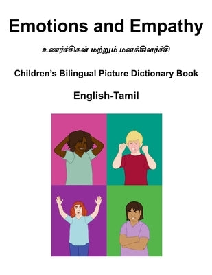 English-Tamil Emotions and Empathy / Children's Bilingual Picture Dictionary Book by Carlson, Suzanne