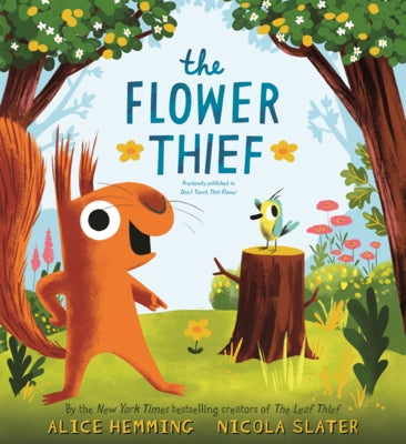 Flower Thief by Hemming, Alice