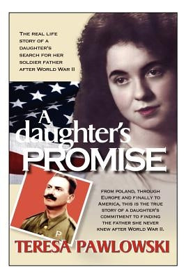 A Daughter's Promise by Pawloski, Teresa