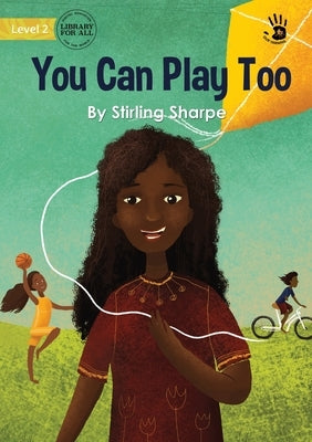 You Can Play Too - Our Yarning by Sharpe, Stirling