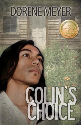 Colin's Choice by Meyer, Dorene
