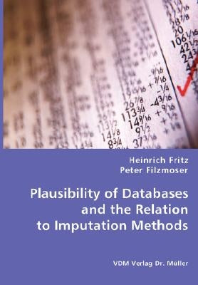 Plausibility of Databases and the Relation to Imputation Methods by Fritz, Heinrich