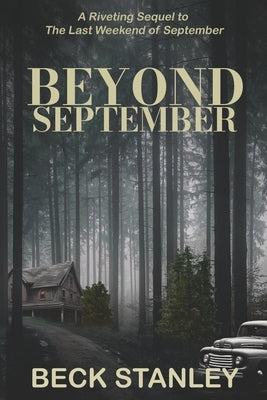 Beyond September by Stanley, Beck
