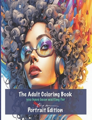 The Adult Coloring Book you have been waiting for by Williams, Tony