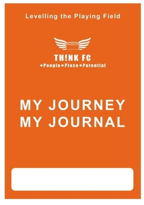 Th!nk Journal by Bamford, Deana