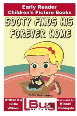 Sooty Finds His Forever Home - Early Reader - Children's Picture Books by Davidson, John