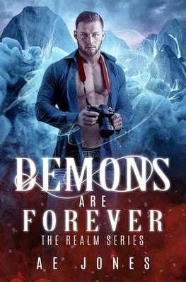 Demons Are Forever by Jones, Ae