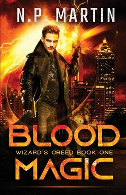 Blood Magic by Martin, N. P.