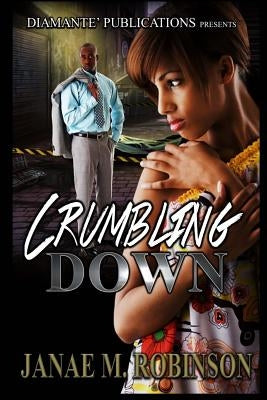 Crumbling Down by Butler, Aija