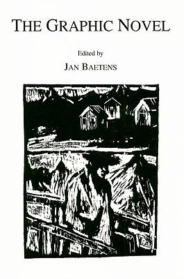 The Graphic Novel by Baetens, Jan