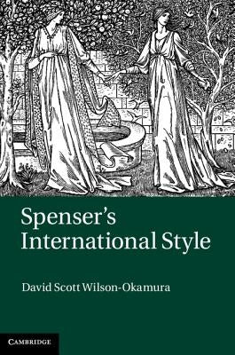 Spenser's International Style by Wilson-Okamura, David Scott