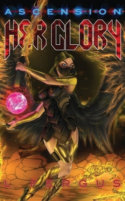 Her Glory: Lesbian Action-Adventure Stories by Fergus, L.