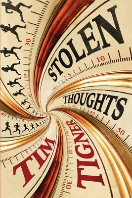 Stolen Thoughts by Tigner, Tim