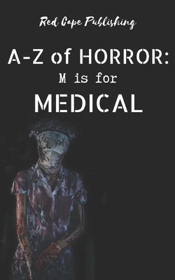M is for Medical by Herzog, Carlton