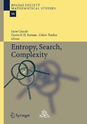 Entropy, Search, Complexity by Csiszár, Imre