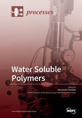 Water Soluble Polymers by Penlidis, Alexander