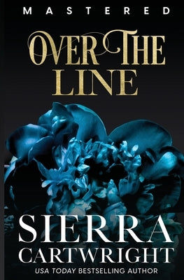 Over the Line by Cartwright, Sierra