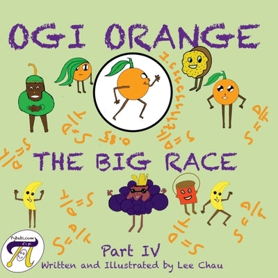 Ogi Orange the Big Race Part IV by Chau, Lee