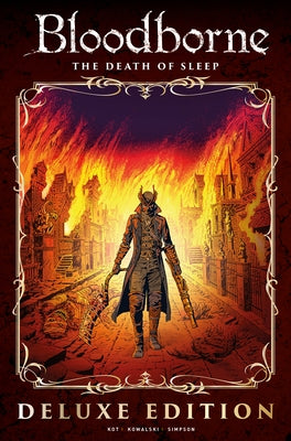 Bloodborne Vol. 1: The Death of Sleep Deluxe Edition by Kot, Ales