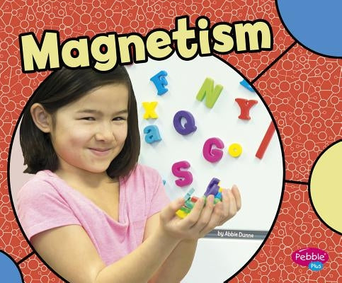 Magnetism by Dunne, Abbie