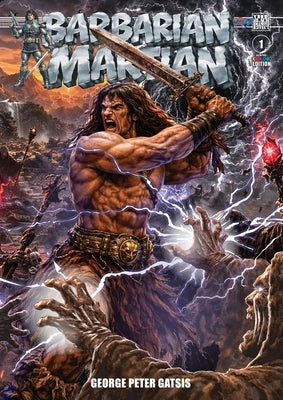 The Black Diamond Effect: Barbarian Martian #1 (Color Edition) by Gatsis, George Peter