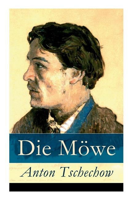 Die Möwe by Tschechow, Anton