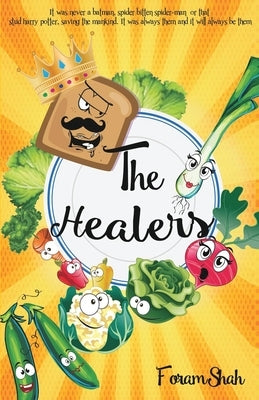 Healers by Shah, Foram