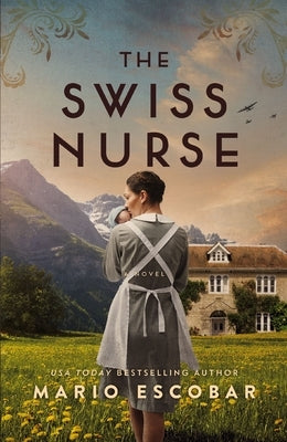 The Swiss Nurse by Escobar, Mario