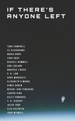 If There's Anyone Left: Volume 1 by Burnham, Jason