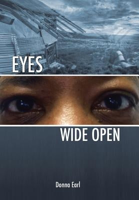 Eye Wide Open by Earl, Donna