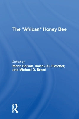 The african Honey Bee by Spivak, Marla
