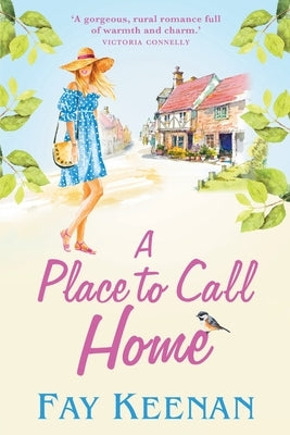 A Place to Call Home by Keenan, Fay