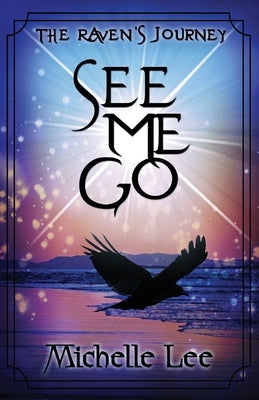 See Me Go by Lee, Michelle